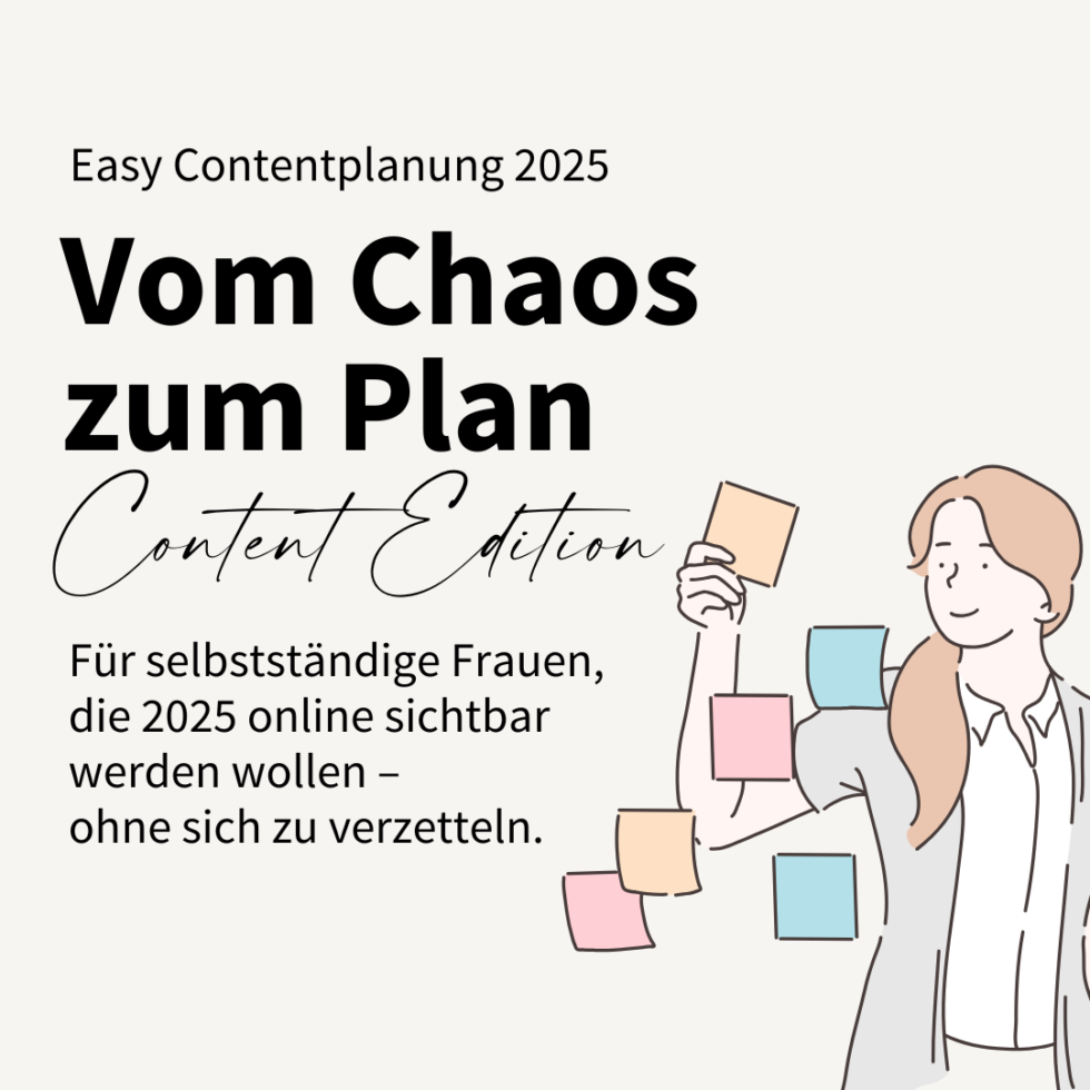 Easy Contentplanung 2025 - Workshop. Vom Choas zum Plan Gut organisiert ist halb gepostet.